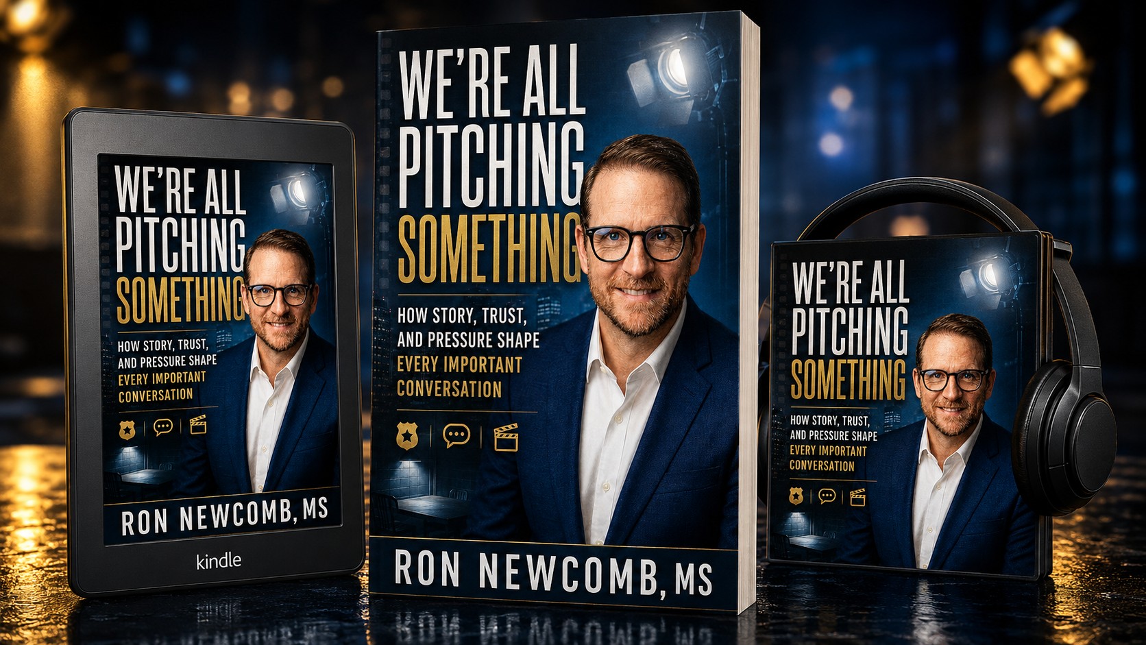 We're All Pitching Something by Ron Newcomb